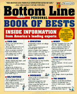 The Bottom Line Personal Book of Bests: Inside Information from America's Leading Experts - Griffin, and Bottom Line, and Bottom Line Staff