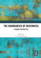 The Boundaries of Mixedness: A Global Perspective