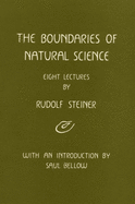 The Boundaries of Natural Science: (Cw 322)