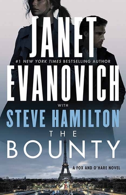 The Bounty - Evanovich, Janet, and Hamilton, Steve