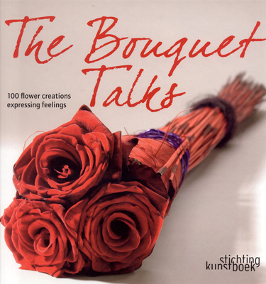 The Bouquet Talks - Persyn, Isabelle