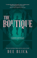 The Boutique: 9 GRIPPING POIGNANT AND POWERFUL SHORT STORIES