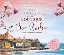 The Boutique in Bar Harbor: A Fake Engagement Romance Volume 4