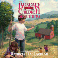 The Boxcar Children Beginning: The Aldens of Fair Meadow Farm