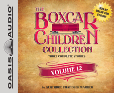 The Boxcar Children Collection, Volume 12: The Mystery Horse, the Mystery at the Dog Show, the Castle Mystery