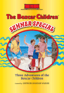 The Boxcar Children Summer Special: The Mystery at the Ballpark/The Mystery of the Hidden Beach/The Summer Camp Mystery - Warner, Gertrude Chandler