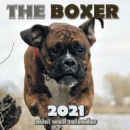 The Boxer 2021 Mini Wall Calendar