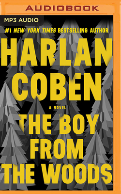 The Boy from the Woods - Coben, Harlan, and Weber, Steven (Read by)