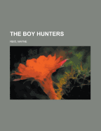 The Boy Hunters