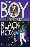 The Boy in the Big Black Box - Lisle, Rebecca