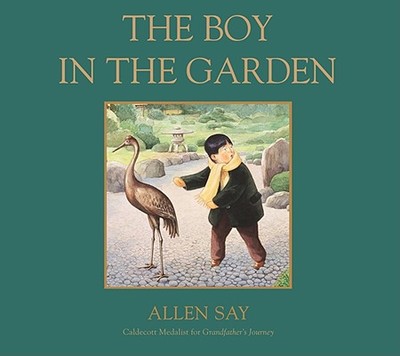 The Boy in the Garden - Say, Allen