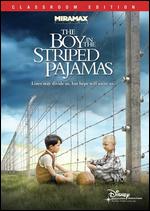 The Boy in the Striped Pajamas [Classroom Edition] - Mark Herman