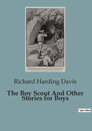 The Boy Scout and Other Stories for Boys