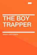 The Boy Trapper
