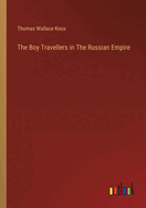 The Boy Travellers in The Russian Empire