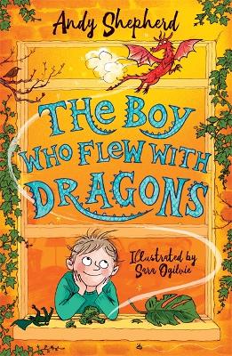 The Boy Who Flew with Dragons (The Boy Who Grew Dragons 3) - Shepherd, Andy