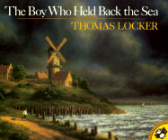 The Boy Who Held Back the Sea