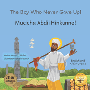 The Boy Who Never Gave Up: St. Yared's Enlightenment Through Failure in Afaan Oromo and English