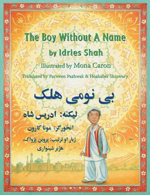 The Boy Without a Name: English-Pashto Edition - Shah, Idries