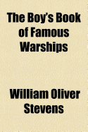 The Boy's Book of Famous Warships