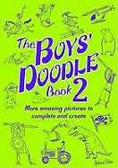 The Boys' Doodle Book 2