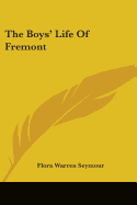 The Boys' Life Of Fremont