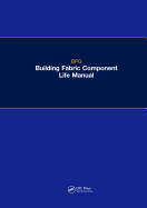 The Bpg Building Fabric Component Life Manual