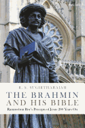 The Brahmin and His Bible: Rammohun Roy's Precepts of Jesus 200 Years on