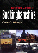 The Branch Lines of Buckinghamshire