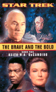 The Brave and the Bold Book Two - DeCandido, Keith R A