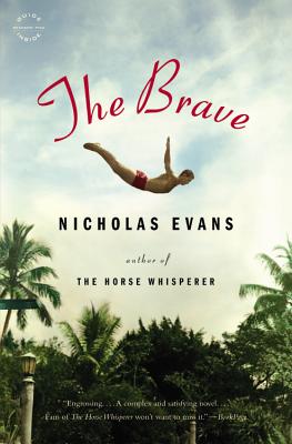 The Brave - Evans, Nicholas