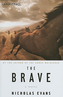 The Brave - Evans, Nicholas