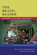 The Brazil Reader: History, Culture, Politics