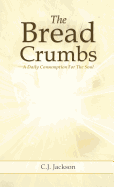 The Bread Crumbs