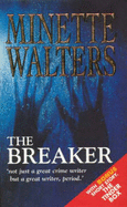 The Breaker - Walters, Minette