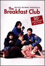 The Breakfast Club [30th Anniversary Edition] - John Hughes