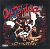 The Bricks - Outsidaz