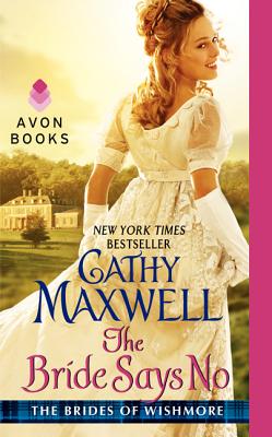 The Bride Says No - Maxwell, Cathy