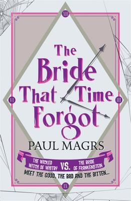 The Bride That Time Forgot - Magrs, Paul