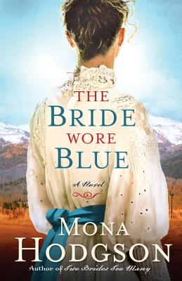 The Bride Wore Blue - Hodgson, Mona