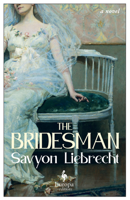 The Bridesman - Liebrecht, Savyon, and Kahn-Hoffmann, Gilah (Translated by)
