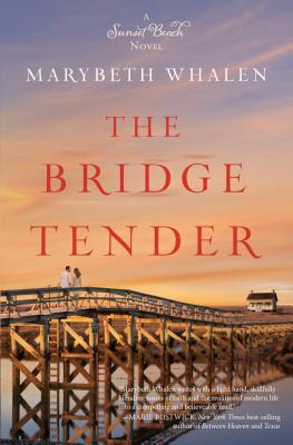 The Bridge Tender - Whalen, Marybeth