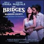 The Bridges of Madison County [Original Broadway Cast Recording]