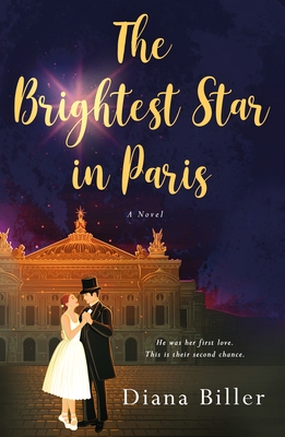 The Brightest Star in Paris - Biller, Diana