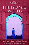 The Britannica Guide to the Islamic World