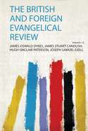 The British and Foreign Evangelical Review