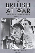 The British at War: Cinema, State and Propaganda, 1939-1945