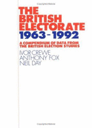 The British Electorate, 1963-1992: A Compendium of Data from the British Election Studies