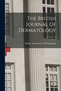 The British Journal of Dermatology; Volume 20