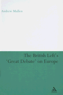 The British Left's 'great Debate' on Europe